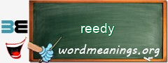 WordMeaning blackboard for reedy